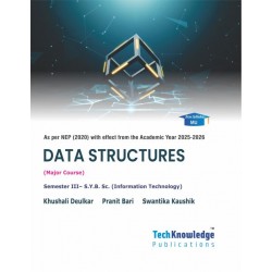 Data Structures Sem 3 SYBSc IT Techknowledge Publication | NEP 2020 Data Structures Sem 3 SYBSc IT Techknowledge Publication | NEP 2020