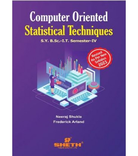 Computer Oriented Statistical Techniques Sem 4 SYBSc IT Sheth Publication B.Sc IT Sem 4 - SchoolChamp.net