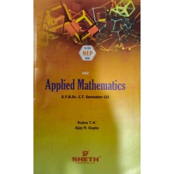Applied Mathematics Sem 3 SYBSc IT Sheth Publication | NEP 2020 Applied Mathematics Sem 3 SYBSc IT Sheth Publication | NEP 2020