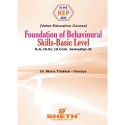 Foundation Of Behavioural Skills -Basic Level Sem 2  Sheth