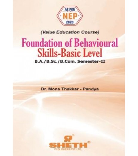 Foundation Of Behavioural Skills -Basic Level Sem 2  Sheth Publication