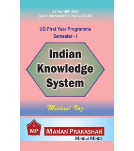 Indian Knowledge System  UG First Year Programming Sem 1 Manan Prakashan Indian Knowledge System  UG First Year Programming Sem 1 Manan Prakashan