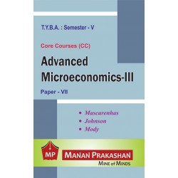 Advanced Microeconomics III T.Y.B.A.Sem 5 Manna Prakashan