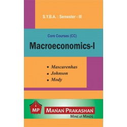 Macroeconomics-I S.Y.B.A.Sem 3 Manan Prakashan