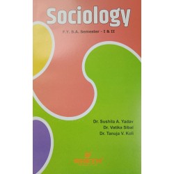 Sociology F.Y.B.A. Semester 1 & 2 Sheth Publication