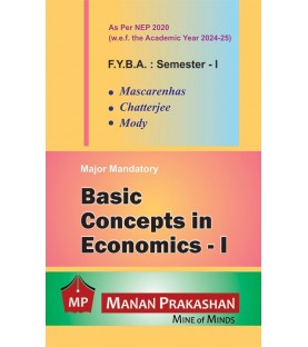 Basic Concepts In Economics-I F.Y.B.A. Semester 1 Manan Prakashan | NEP 2020