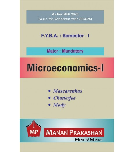 Microeconomics-I  F.Y.B.A. Semester 1 Manan Prakashan | NEP 2020