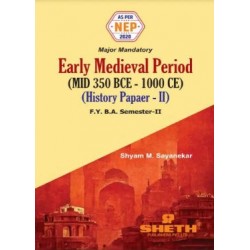 Early Medieval Period History-II F.Y.B.A. Semester 2 Sheth