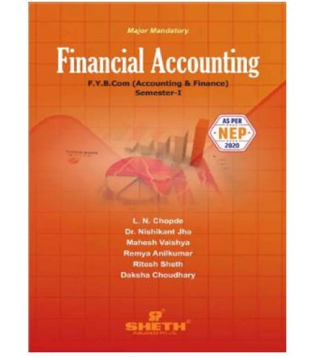 Financial Accounting-I  FYBAF Sem 1 Sheth Publication| NEP 2020