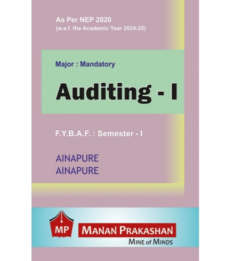 Auditing-I FYBAF Sem 1 Manan Prakashan | NEP 2020 - SchoolChamp.net