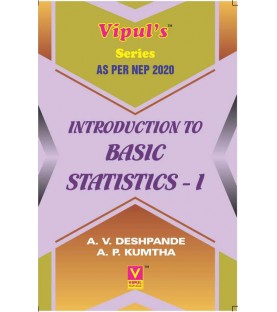 Introduction to Basic Statistics UG First Year Programme Sem 1 Vipul Prakashan