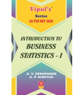 Introduction to Business Statistics UG First Year Programming Sem 1 Vipul Prakashan