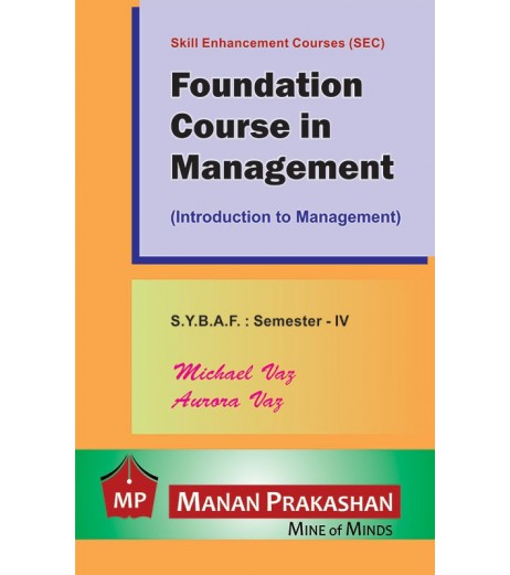 Introduction to Management ( FC In Management-IV) SYBAF Sem 4 Manan Prakashan BAF Sem 4 - SchoolChamp.net