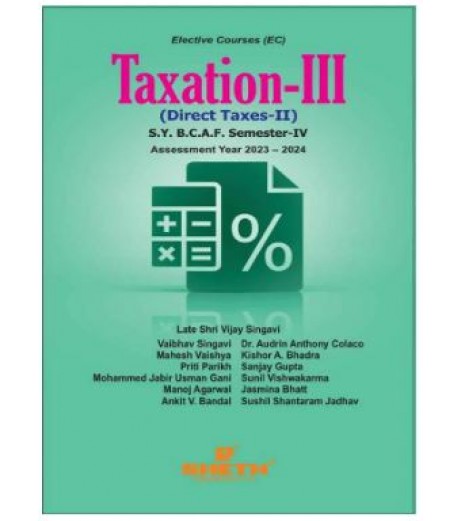 Direct Taxes-I (Taxation -III) SYBAF Sem 4 Sheth Publication BAF Sem 4 - SchoolChamp.net