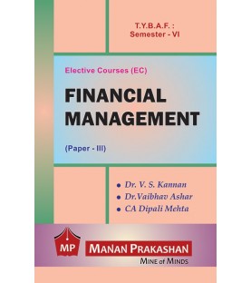 Financial Management (Paper-III) TYBAF Sem 6 Manan Prakashan