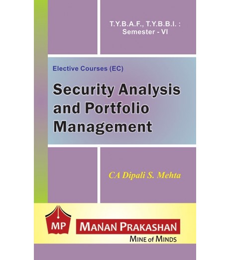 Security Analysis and Portfolio Management TYBAF  TYBBI Sem 6 Manan Prakashan BBI Sem 6 - SchoolChamp.net