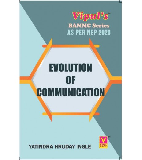 Evolution of Communication  Sem 1 FYBAMMC Vipul Prakashan | NEP 2020