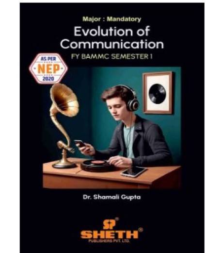 Evolution of Communication  Sem 1 FYBAMMC Sheth Publication  | NEP 2020