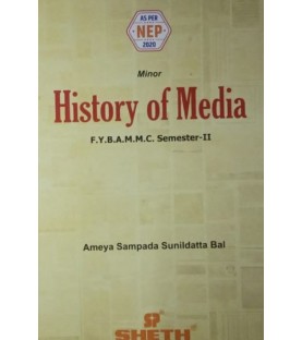 History of Media Sem 2 FYBAMMC Sheth Publication | NEP 2020