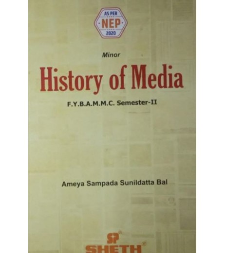 History of Media Sem 2 FYBAMMC Sheth Publication | NEP 2020