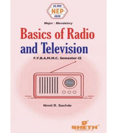 Basics of Radio and Television FYBAMMC  Sem 2 Sheth Publication|  NEP 2020