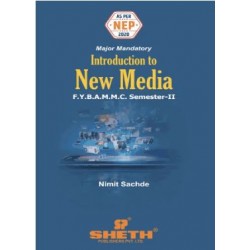 Introduction to New Media FYBAMMC  Sem 2 Sheth Publication|