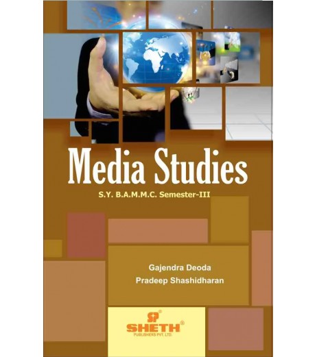 Media Studies SYBAMMC Sem 3 Sheth Publication BAMMC Sem 3 - SchoolChamp.net