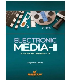 Electronic Media-II Sem 4 SYBAMMC Sheth Publication 