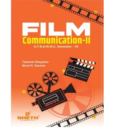 Film Communication -II Sem 4 SYBAMMC Sheth Publication