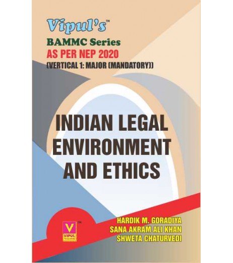 Indian Legal Environment and Ethics Sem 4 SYBAMMC Vipul Prakashan | NEP 2020 Indian Legal Environment and Ethics Sem 4 SYBAMMC Vipul Prakashan | NEP 2020