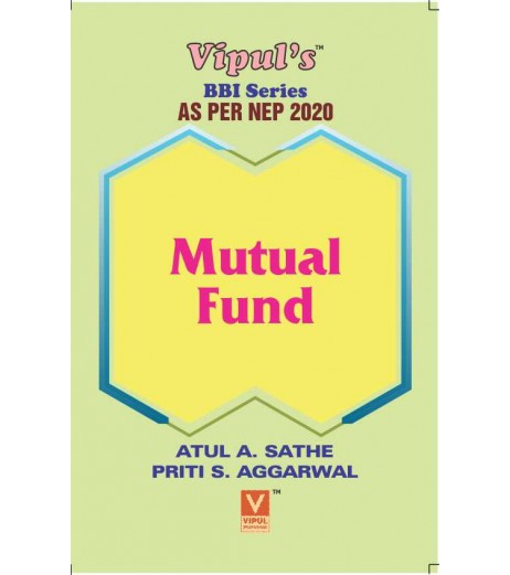 Mutual Fund  FYBBI Sem 1 As per NEP 2020 Vipul Prakashan