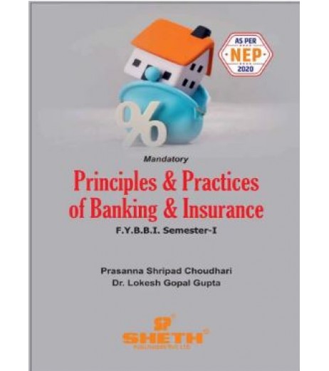 Principles and Practice in Banking and Insurance FYBBI Sem 1 Sheth Publication |  NEP 2020