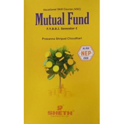 Mutual Fund FYBBI Sem 1 Sheth Publication |  NEP 2020