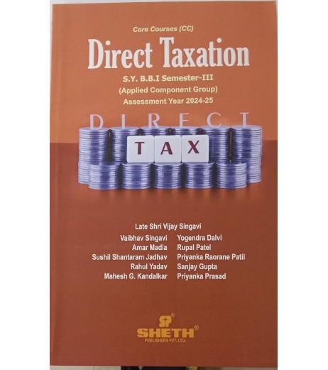 Direct Taxation SYBBI Sem 3 Sheth Pub. BBI Sem 3 - SchoolChamp.net