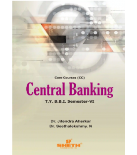 Central Banking TYBBI Sem 6 Sheth Publication