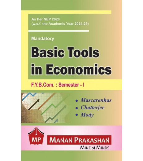 Basic Tools In Economics FYBcom  Sem 1 Manan Prakashan| NEP 2020 