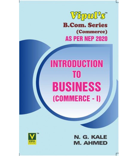 Commerce - I (Introduction to Business) FYBcom Sem 1 Vipul Prakashan