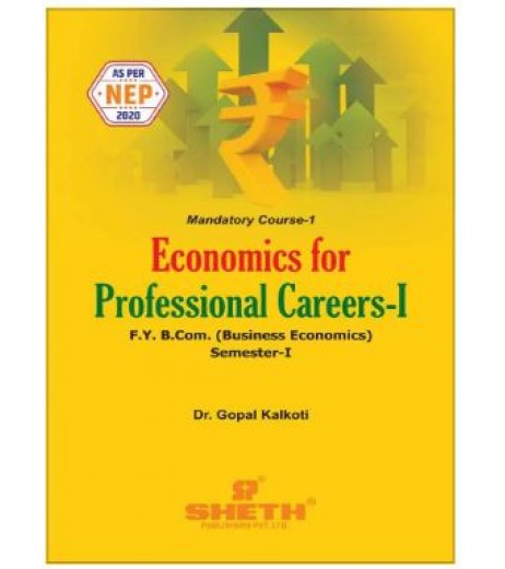 Economics for Professional Careers-1 FYBcom Sem 1 Sheth Publication | NEP 2020.