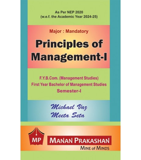 Principles of  Management -1 FYBCom FYBMS  Sem 1 Manan Prakashan | NEP 2020 - SchoolChamp.net