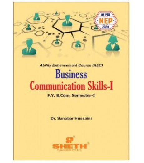 Business Communication Skills-I  FYBcom Sem 1 Sheth Publication | NEP 2020