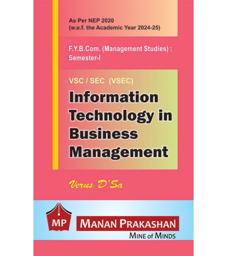 Information Technology in Business Management  FYBcom,BMS Sem 1 Manan Prakashan | NEP 2020 