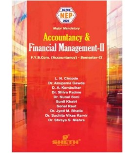 Accounting and Financial Management -2 FYBcom Sem 2 Sheth Publication | NEP 2020