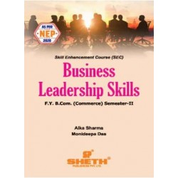 Business Leadership Skills FYBcom Sem 2 Sheth Publication |