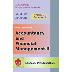 Accounting and Financial Management -2 FYBcom Sem 2 Manan Prakashan Accounting and Financial Management -2 FYBcom Sem 2 Manan Prakashan