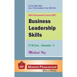 Business Leadership Skills FYBcom Sem 2 Manan Prakashan |