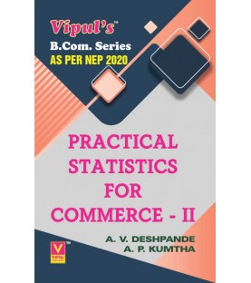 Practical Statistics for Commerce–II  FYBcom Sem 2 Vipul Prakashan | NEP 2020