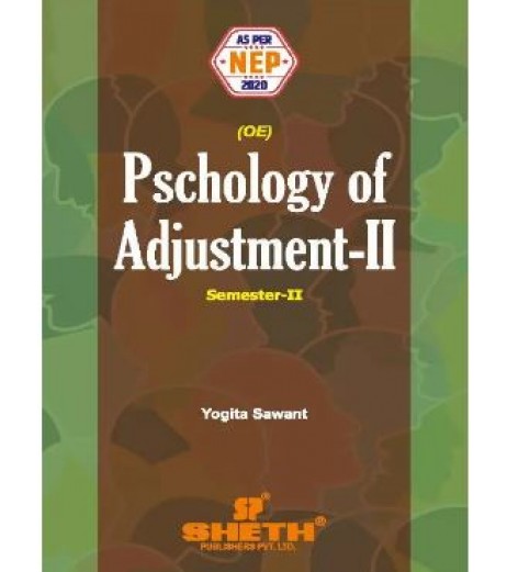 Pschology of Adjustment-II Sem 2  UG First Year Programme Sheth Publication