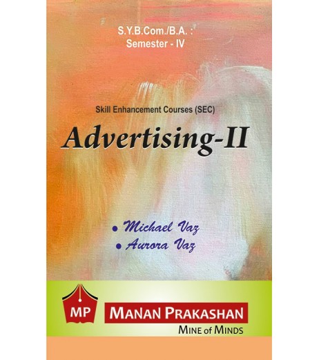 Advertising 2 Sybcom Sem 4 Manan Prakashan B.Com Sem 4 - SchoolChamp.net