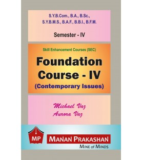 Contemporary Issues (Foundation Course- IV) SYBCOM SYBMS SYBAF SYBBI Sem 4 Manan Prakashan