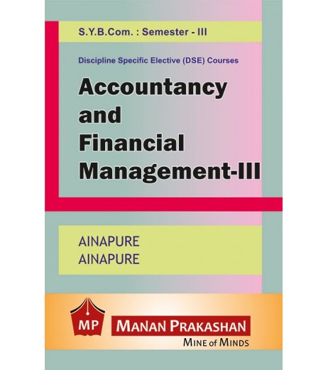 Accounting and Financial Management -3 SYBcom Sem 3 - Manan Prakashan